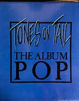 Blue vinyl album cover with Tones On Tail logo and 'THE ALBUM POP' title.