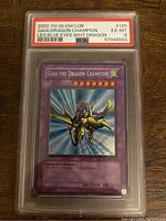 Front of the Gaia the Dragon Champion YuGiOh card in PSA graded case showing card details and grade 6 (EX-MT).