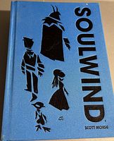 Front cover of the hardcover book showing blue cover with black silhouettes of characters and large title 'SOULWIND' by Scott Morse.