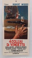 Full view of the vintage Italian movie poster '4 Dollari Di Vendetta' featuring key artwork and title.