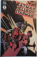 Front cover of Batman Hellboy Starman #1 comic book showing Batman, Hellboy, and Starman artwork.