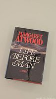 Front cover of the book Life Before Man by Margaret Atwood showing the dust jacket with title and author name.