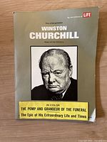 Front cover of the vintage LIFE magazine special edition titled 'The Unforgettable Winston Churchill' with a portrait of Churchill and yellow banner text describing the funeral coverage and his extraordinary life.