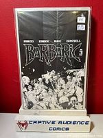 Barbaric #1 comic book in polybag with black and white cover art featuring a group of characters in a dynamic battle scene. Sticker on polybag shows price and condition (NM).