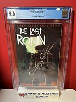 Photo of CGC graded TMNT The Last Ronin #1 comic at 9.6 grade, showing cover art and grade label.