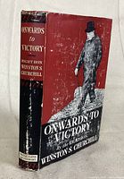 Front cover of the 1944 first Canadian edition of 'Onwards to Victory' by Winston S. Churchill showing the dust jacket design and wear.
