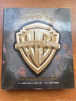 Front cover of the hardcover book titled 'You Must Remember This: The Warner Bros. Story' featuring the Warner Bros. Studios logo.
