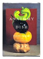 Front cover of The Anatomy of a Dish cookbook showing colorful stacked vegetables on cover.