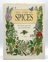 Front cover of 'The Lore of Spices' book showing detailed botanical illustrations and title text.