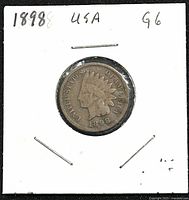 Obverse side of the 1898 US Indian Head Penny showing Lady Liberty in Native American headdress and date G6 condition mark.