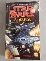 Front cover of the Star Wars X-Wing The Bacta War book showing series and author.